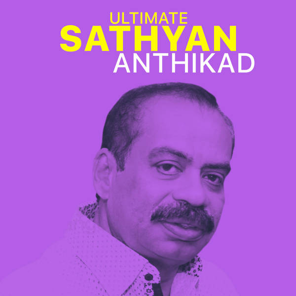 Ultimate Sathyan Anthikad