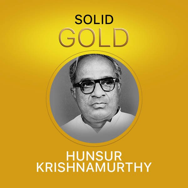 Solid Gold - Hunsur Krishnamurthy