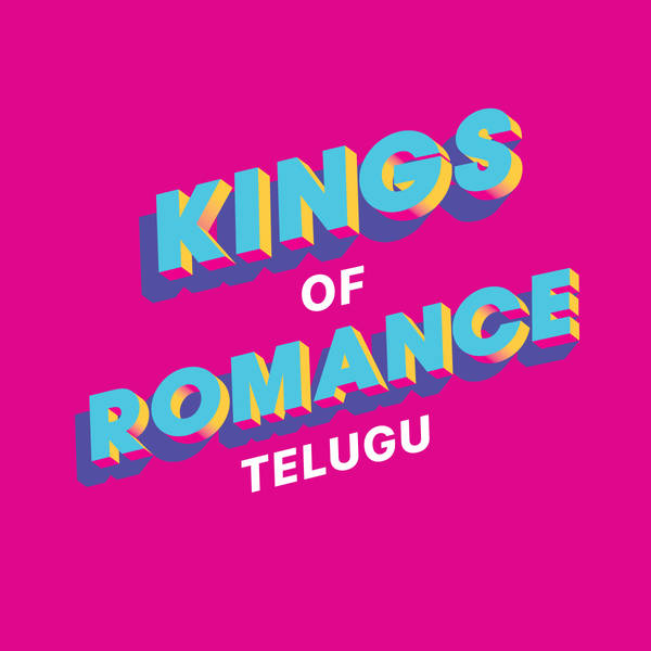 Kings of Romance - Telugu