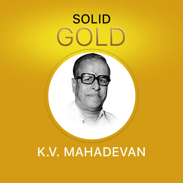 Solid Gold - KV Mahadevan-hover