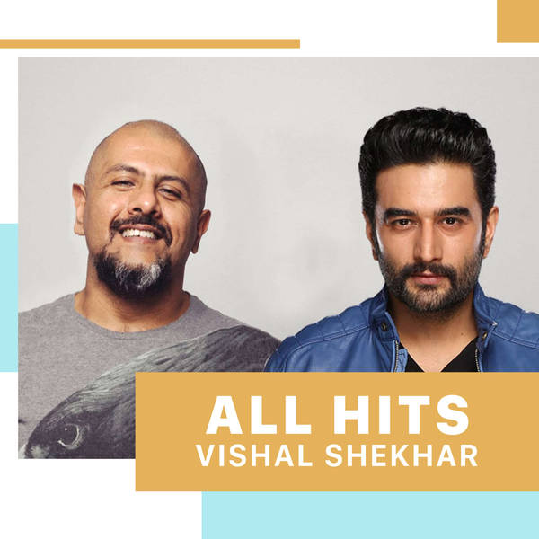 All Hits - Vishal Shekhar