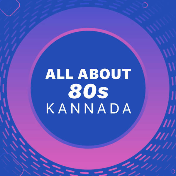 All About 80s - Kannada