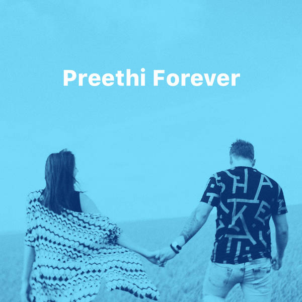 Preethi Forever