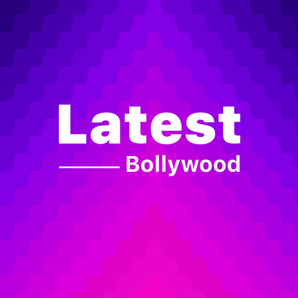 Latest Bollywood