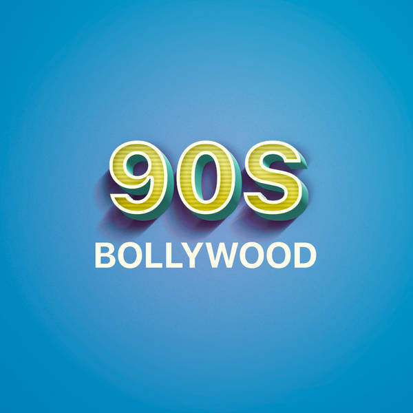 90s Bollywood