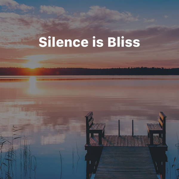 Silence is Bliss-hover