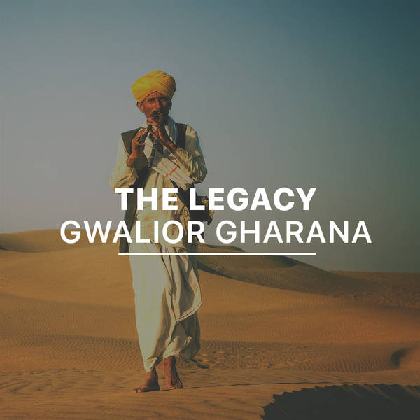 The Legacy - Gwalior Gharana-hover