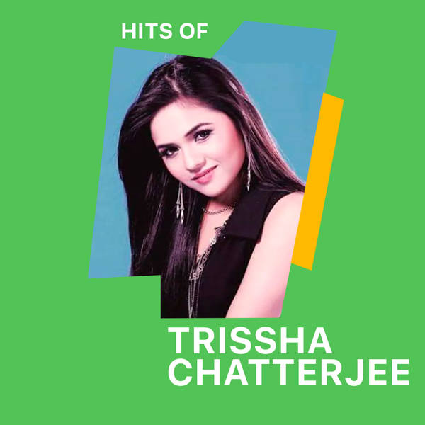 Hits of Trissha Chatterjee-hover