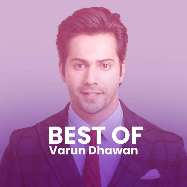 Best of Varun Dhawan