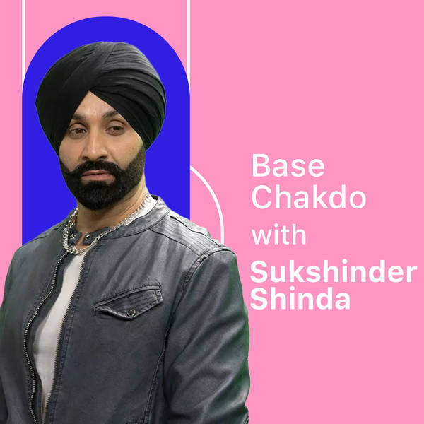 Base Chakdo with Sukshinder Shinda-hover