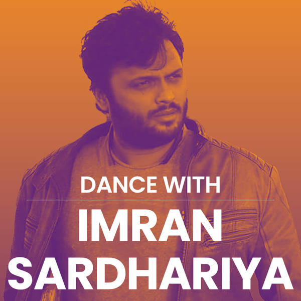 Dance With Imran Sardhariya