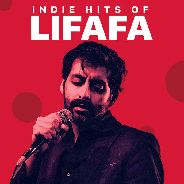 Indie Hits of Lifafa