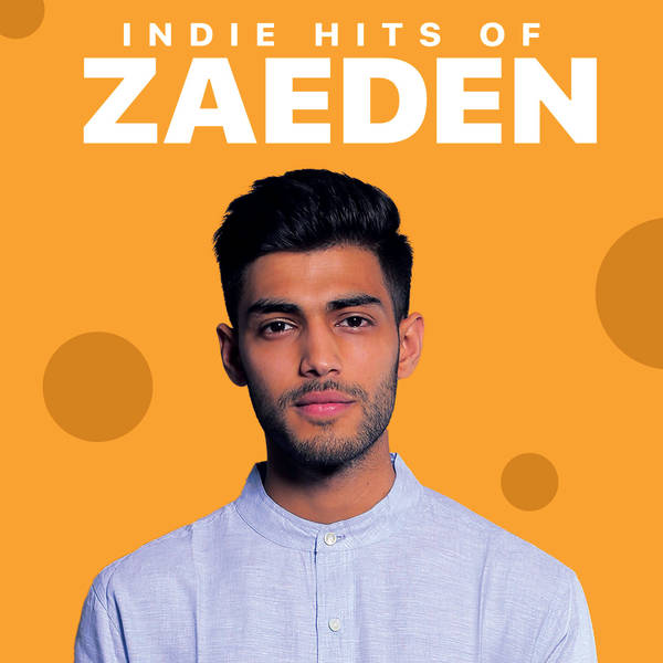 Indie Hits of Zaeden