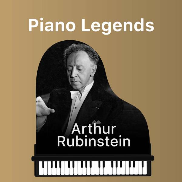 Piano Legends - Arthur Rubinstein-hover