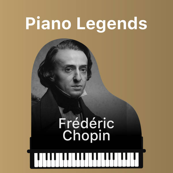 Piano Legends - Frédéric Chopin-hover