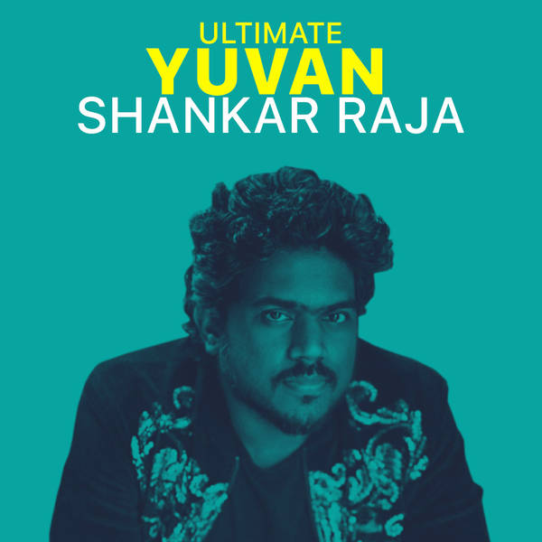 Ultimate Yuvan Shankar Raja