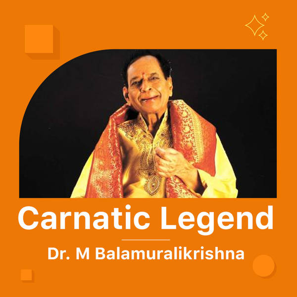 Carnatic Legend - Dr. M Balamuralikrishna-hover