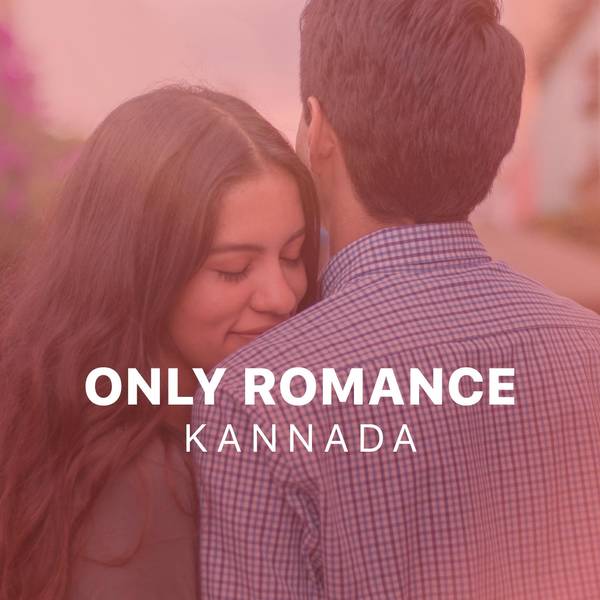 Only Romance - Kannada