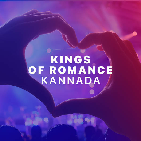 Kings of Romance - Kannada