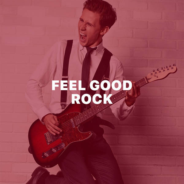 Feel Good Rock