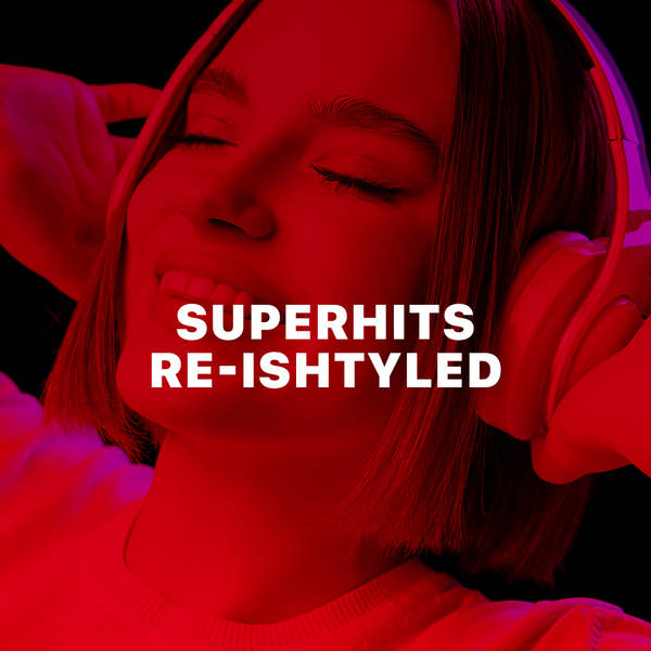 Superhits Re-ishtyled