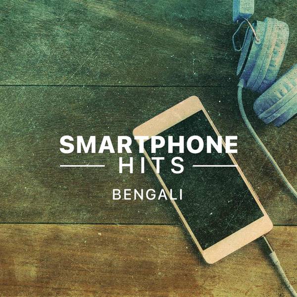 Bengali Smartphone Hits