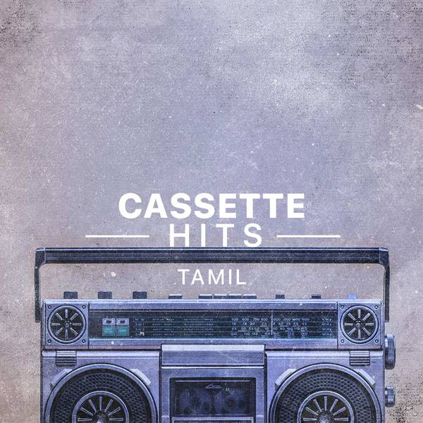Tamil Cassette Hits