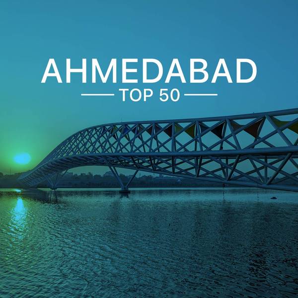 Ahmedabad Top 50