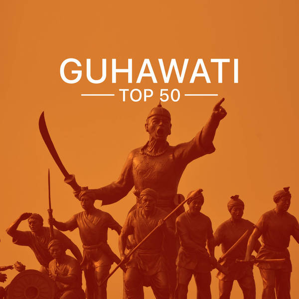 Guwahati Top 50