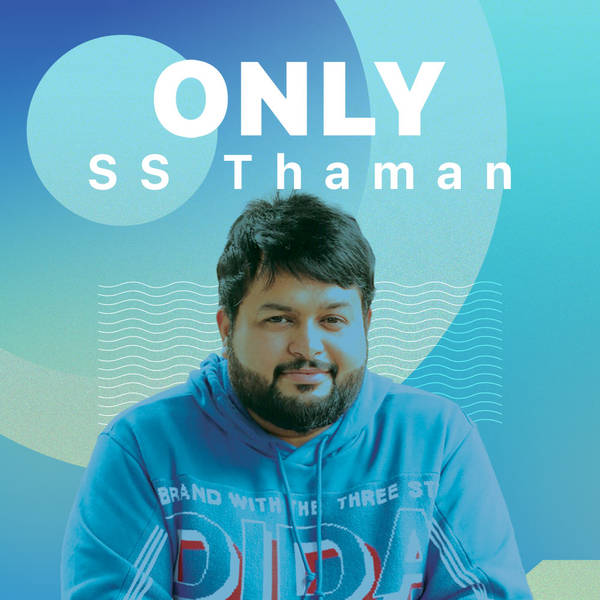 Only SS Thaman