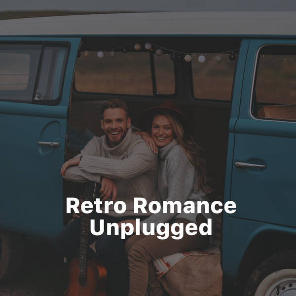 Retro Romance Unplugged