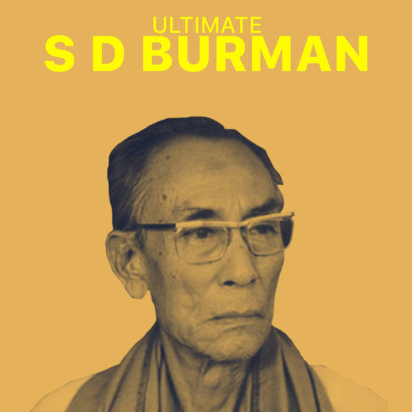 Ultimate S D Burman