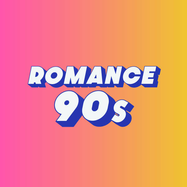 Romance 90s