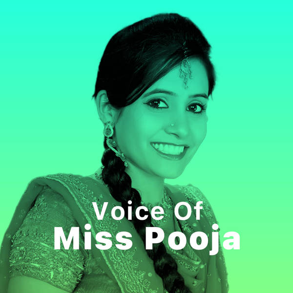 Voice of Miss Pooja