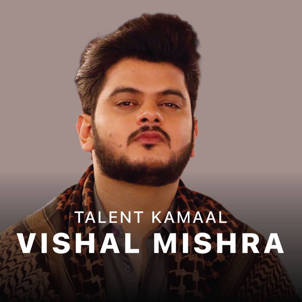 Voice of Vishal Mishra