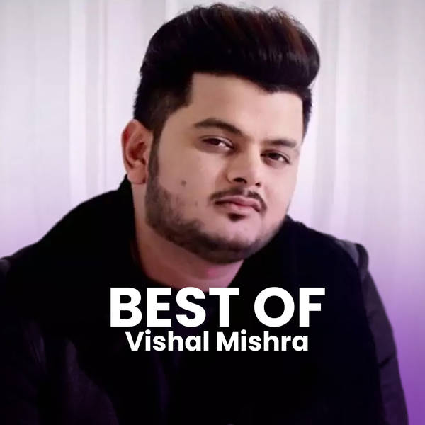 Best of Vishal Mishra - Marathi