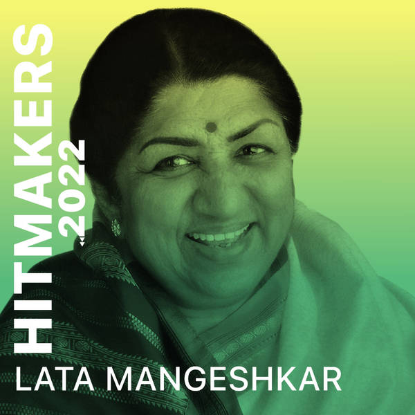 Hitmakers 2022 - Lata Mangeshkar-hover