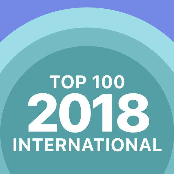 Top 100 of 2018 - International