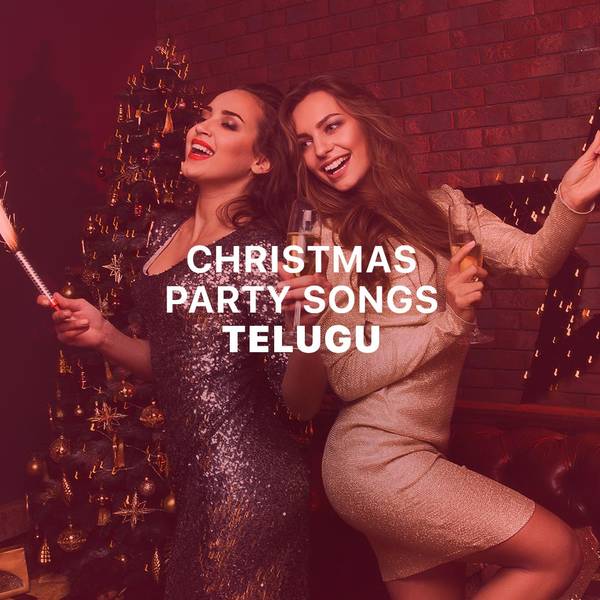 Christmas Party Songs - Telugu