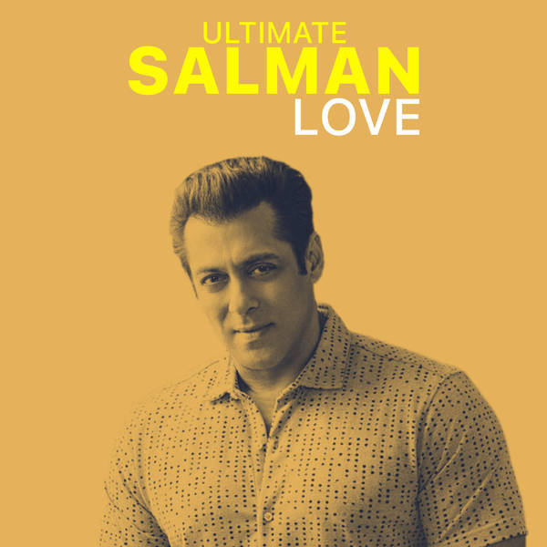 Ultimate Salman- Love