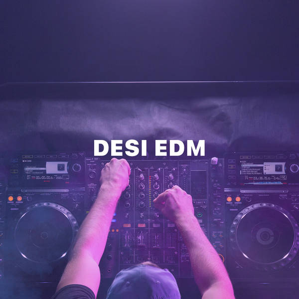 Desi EDM