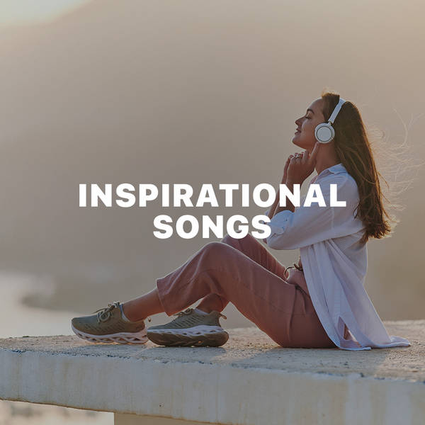 Inspirational Songs