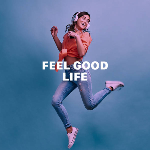 Feel Good Life