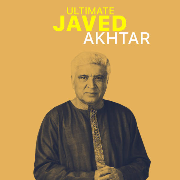 Ultimate Javed Akhtar