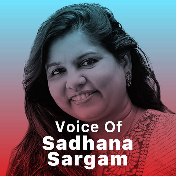 Voice of Sadhana Sargam