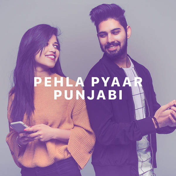 Pehla Pyaar - Punjabi