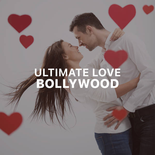 Ultimate Love - Bollywood