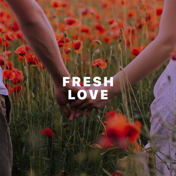 FRESH Love