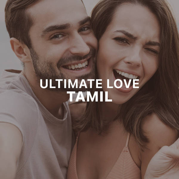 Ultimate Love - Tamil