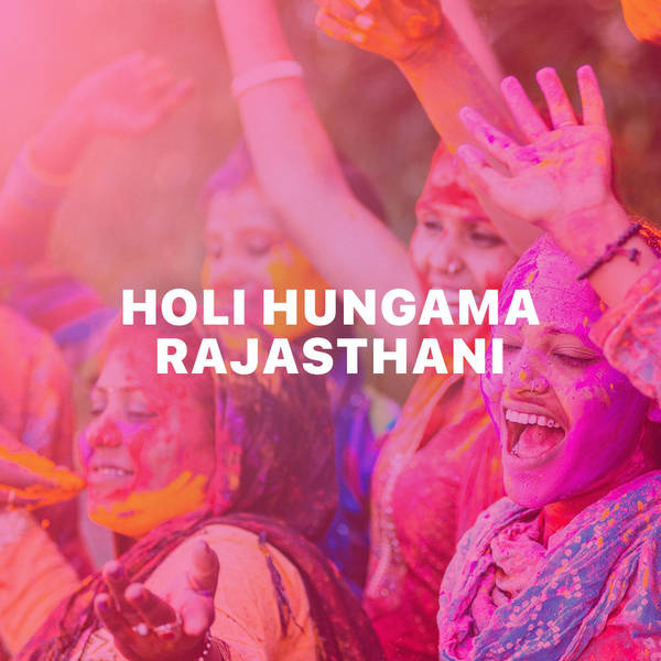 Holi Hungama - Rajasthani